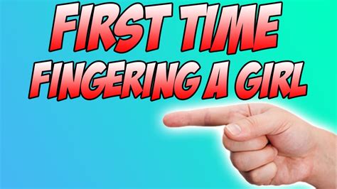 first time fingering stories|fingered :)